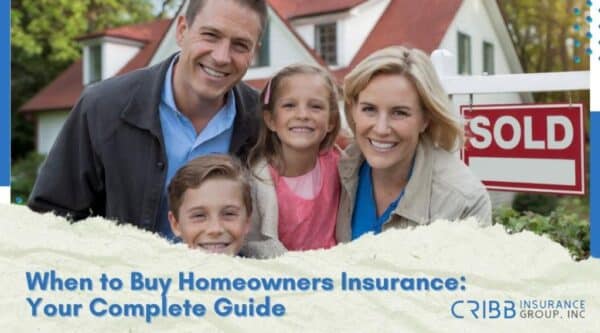 when to buy homeowners insurance